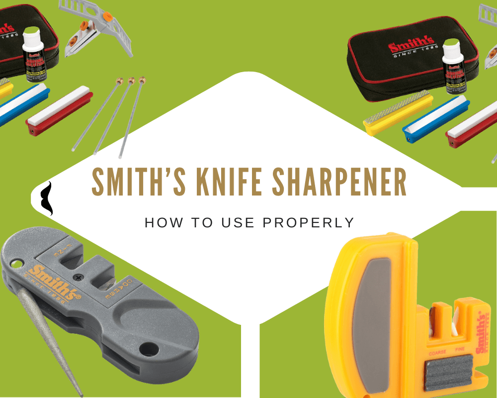How to Use a Smith’s Knife Sharpener