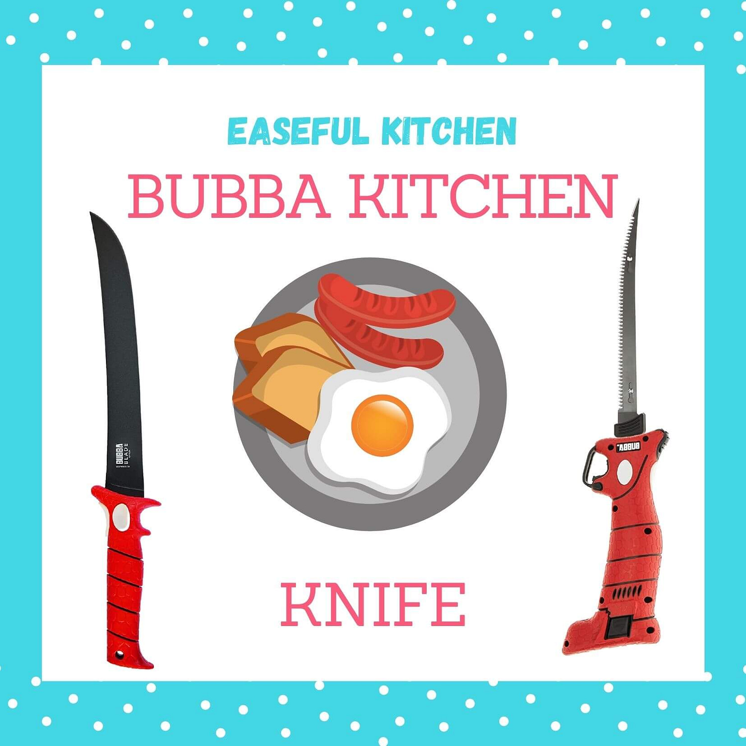 Bubba Knife Reviews