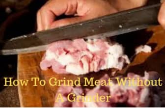 How to Grind Meat Without a Grinder in Simply?