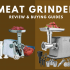 Best Meat Grinder For Venison [Reviews-2022]