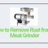 Lem vs Weston Meat Grinder: Which One Is Best?