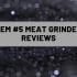 Best Meat Grinder For Raw Dog Food [Top 4]